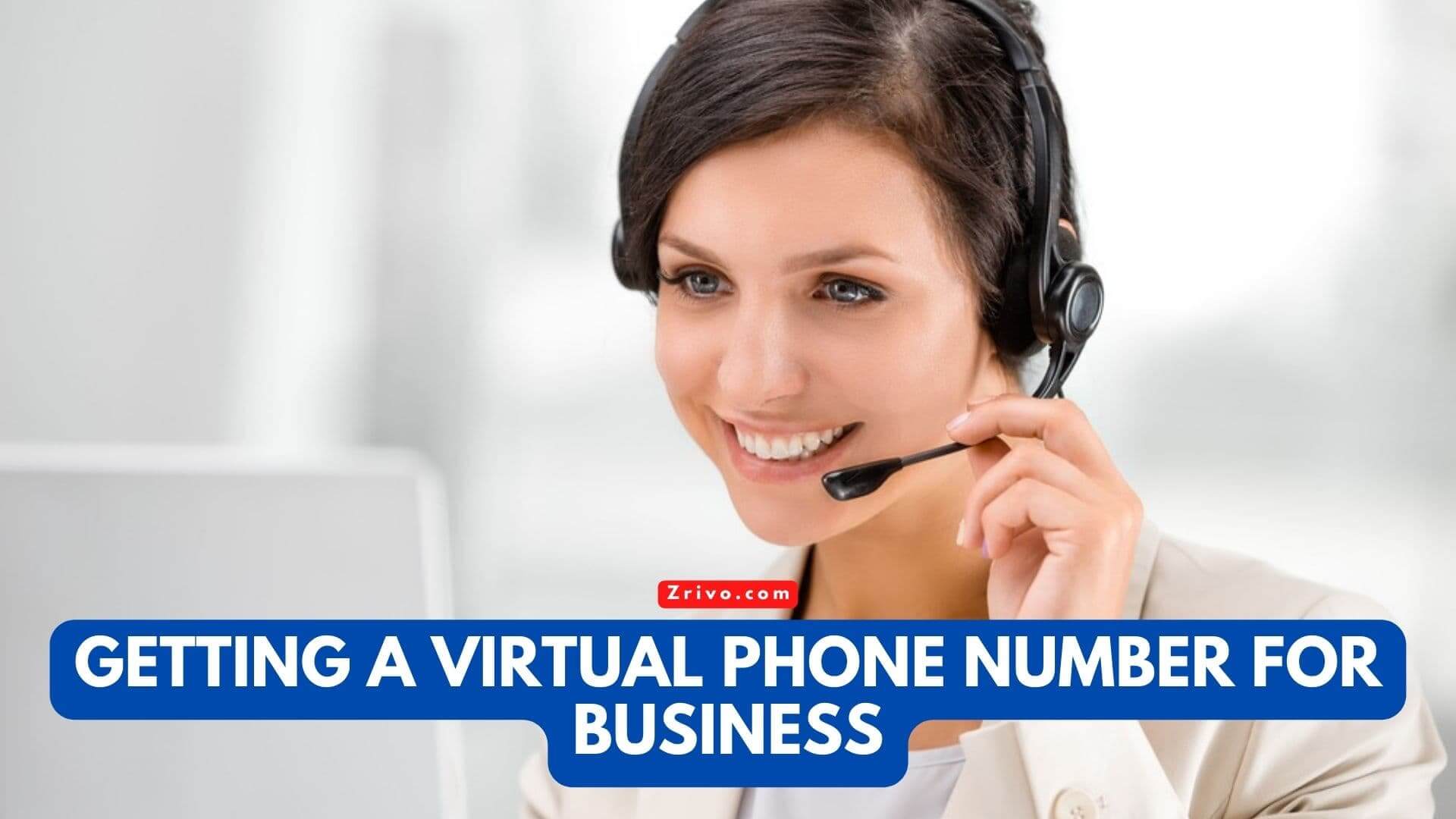 Getting a Virtual Phone Number For Business