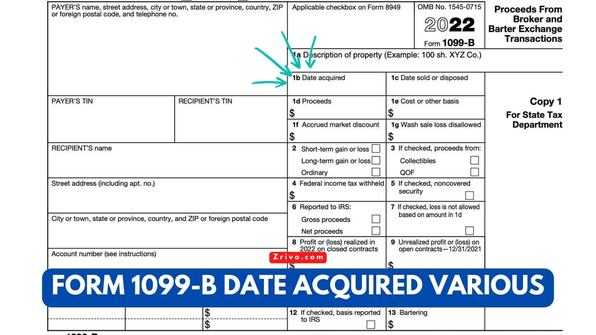 Form 1099-B Date Acquired Various
