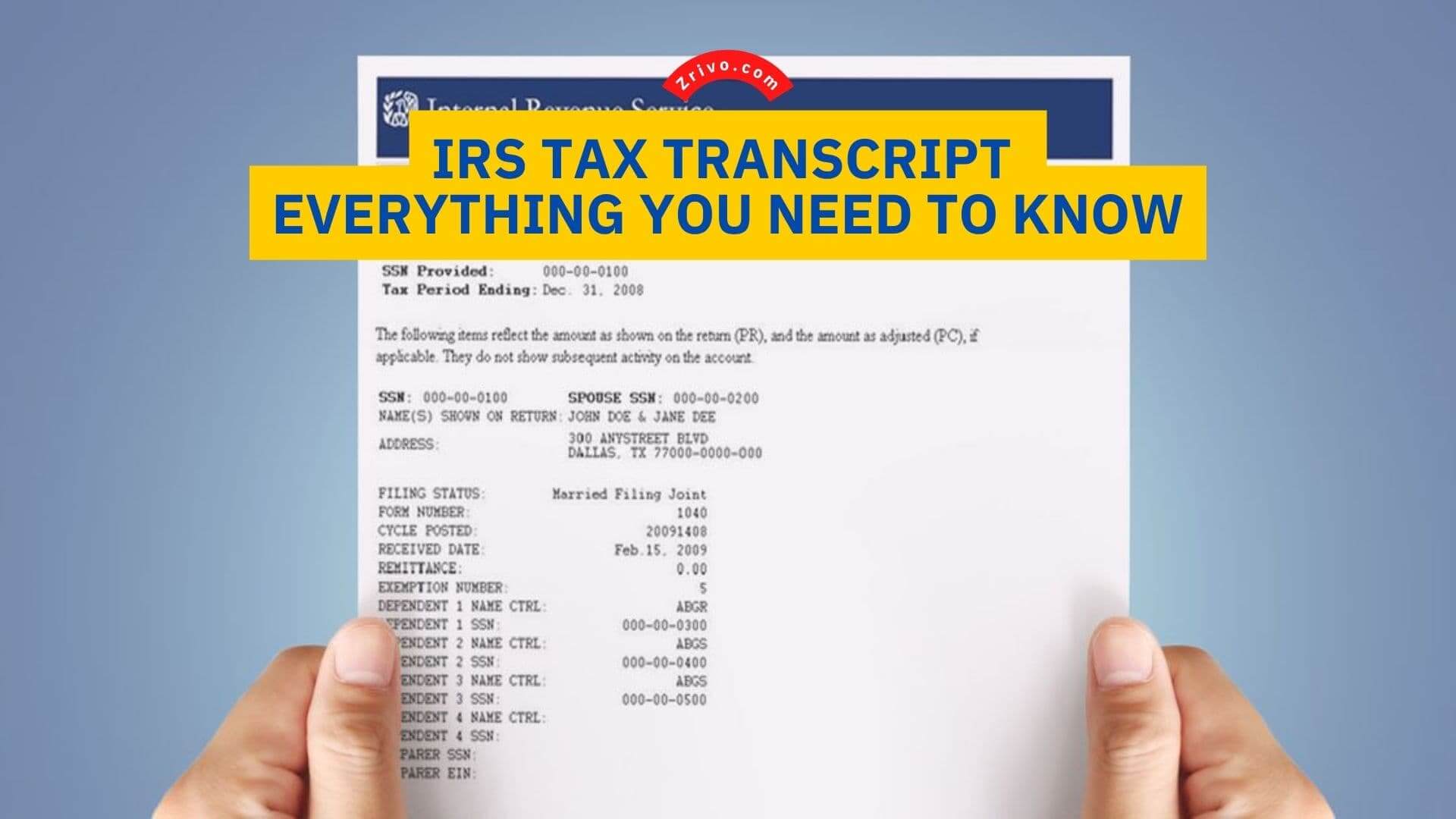IRS Tax Transcript - Everything You Need To Know