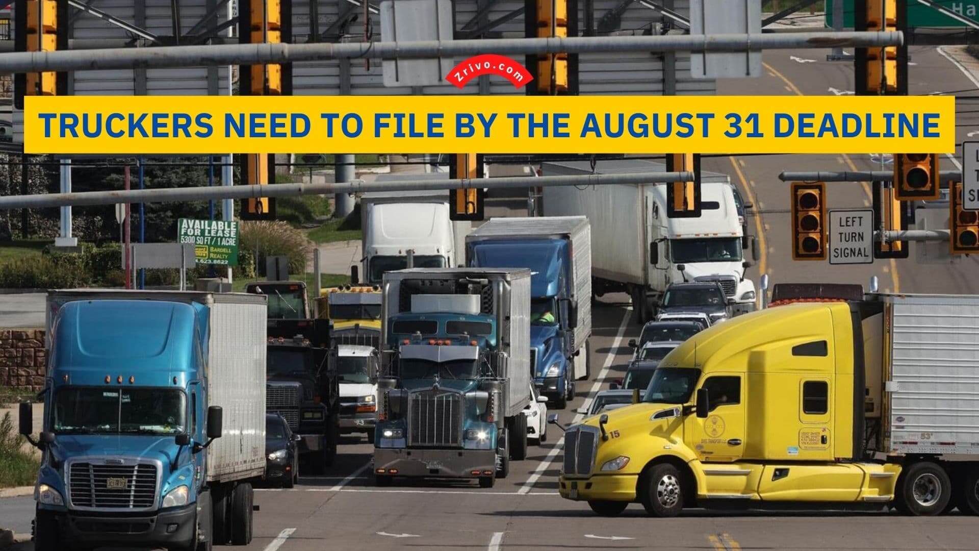 Truckers Need to File by the August 31 Deadline