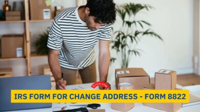 IRS Form for Change Address - Form 8822