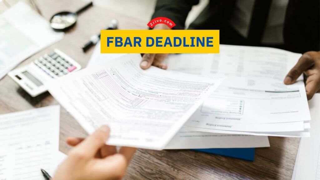FBAR Deadline 2023 2024
