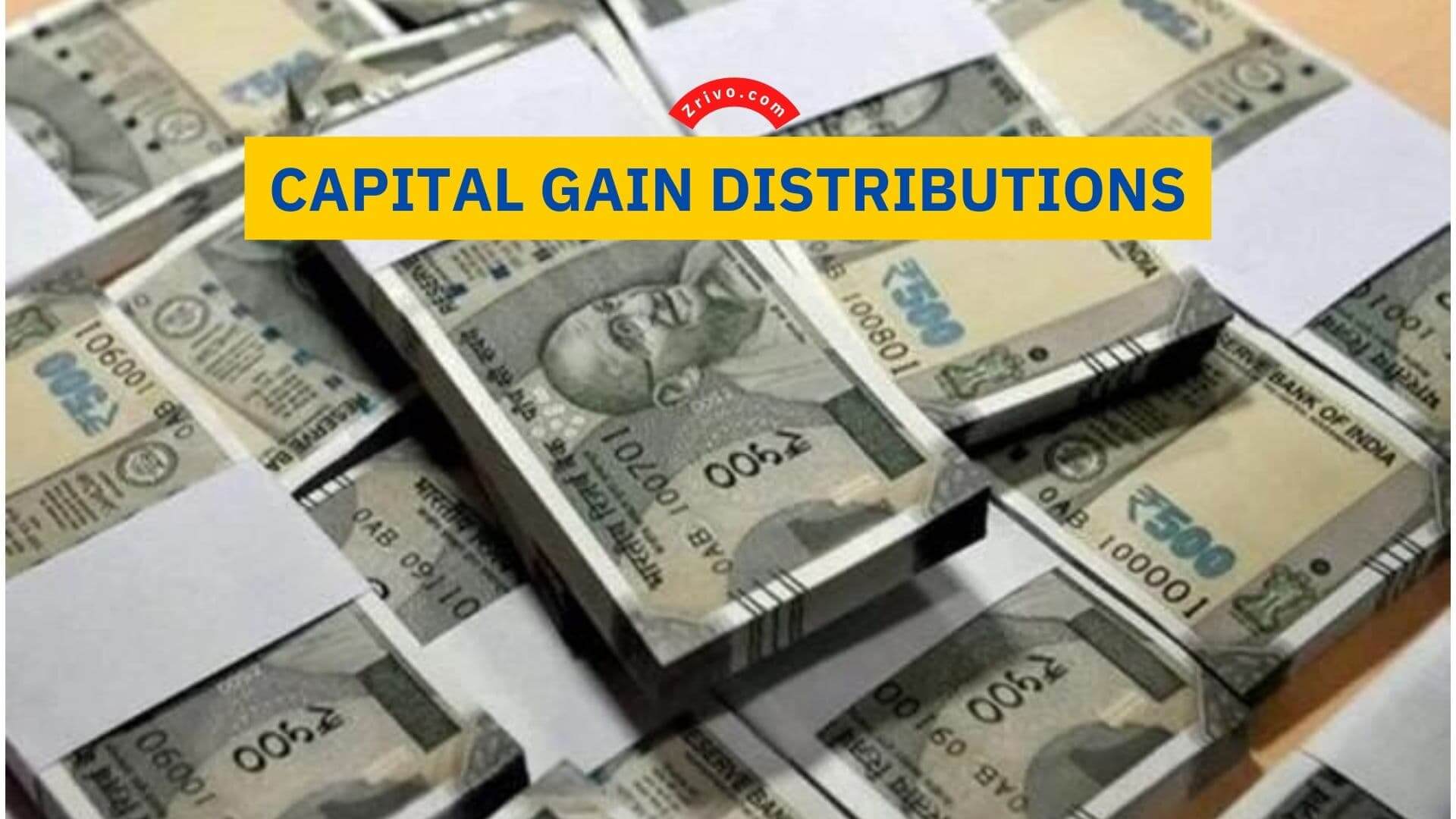Capital Gain Distributions