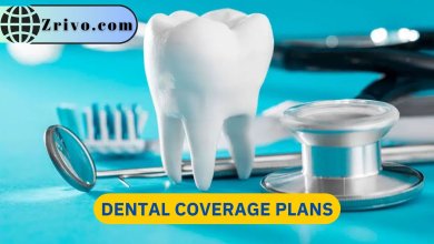 Dental Coverage Plans