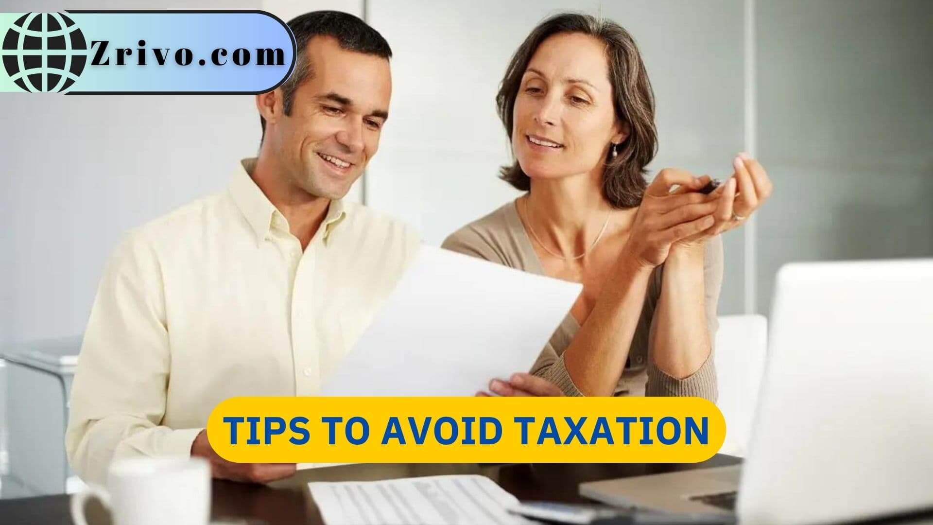 Tips to Avoid Taxation