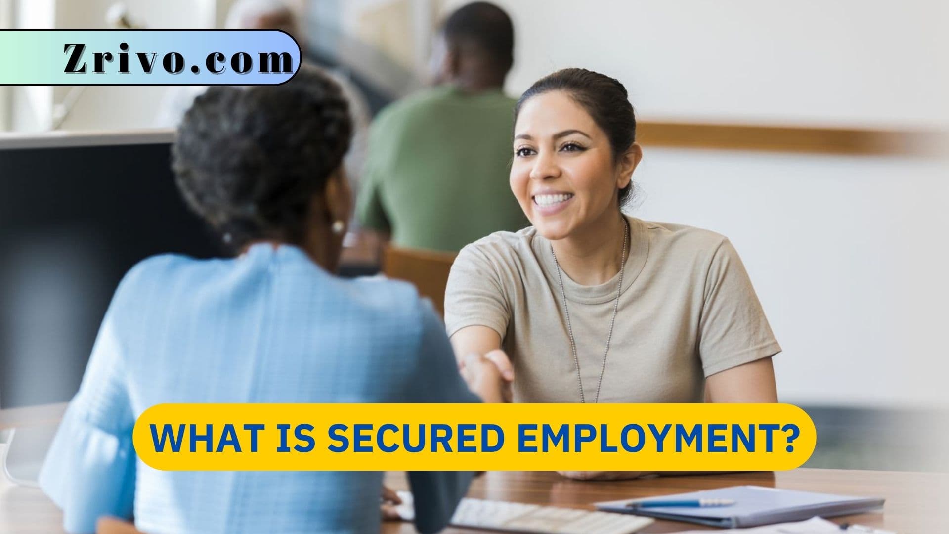 What is Secured Employment