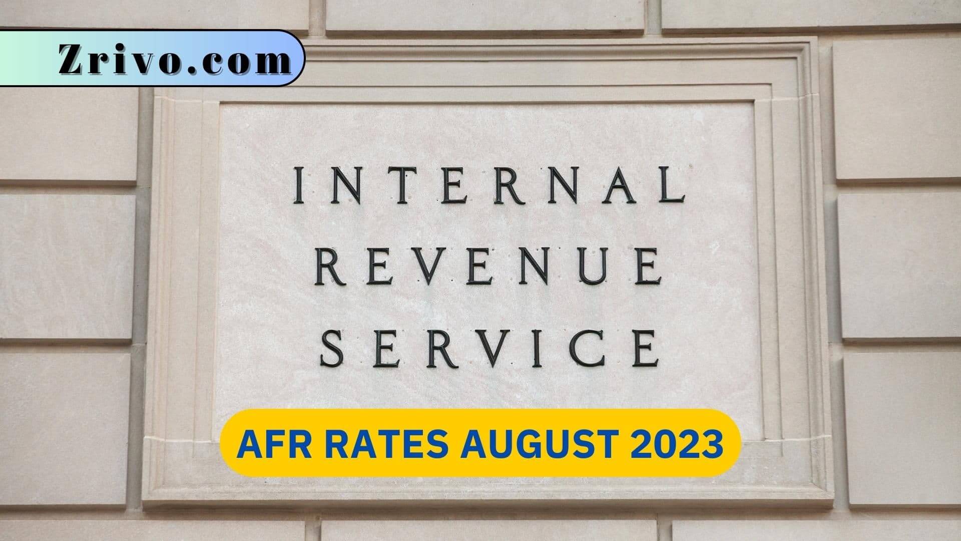 AFR Rates August 2023