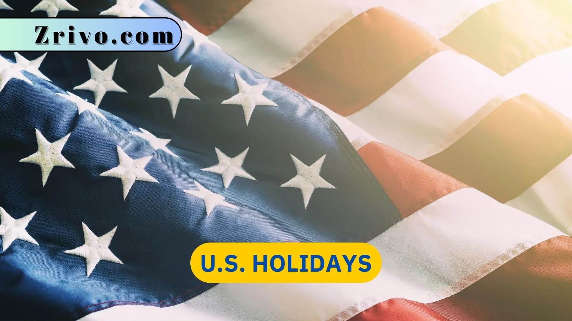 U.S. Holidays