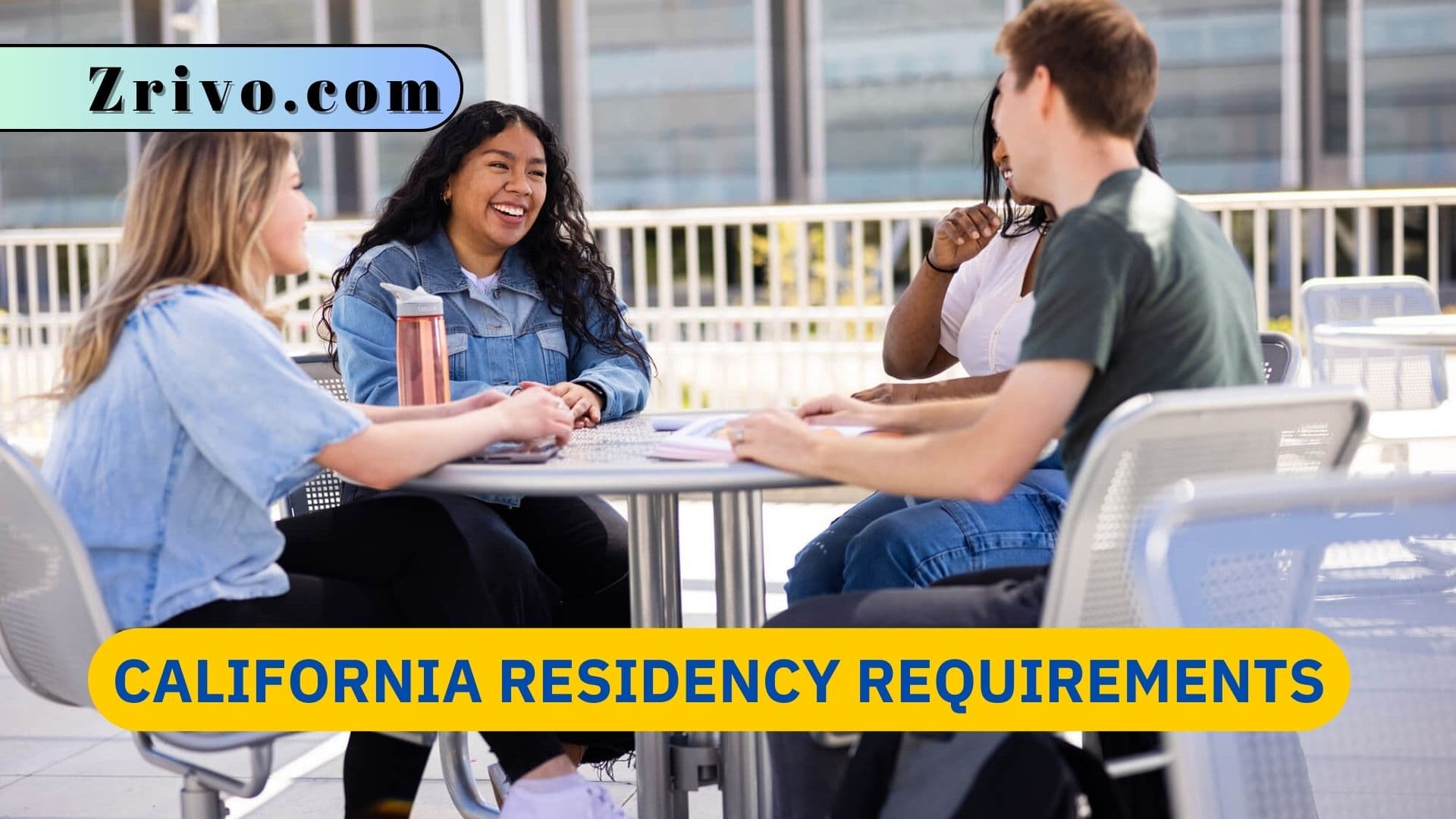 California Residency Requirements