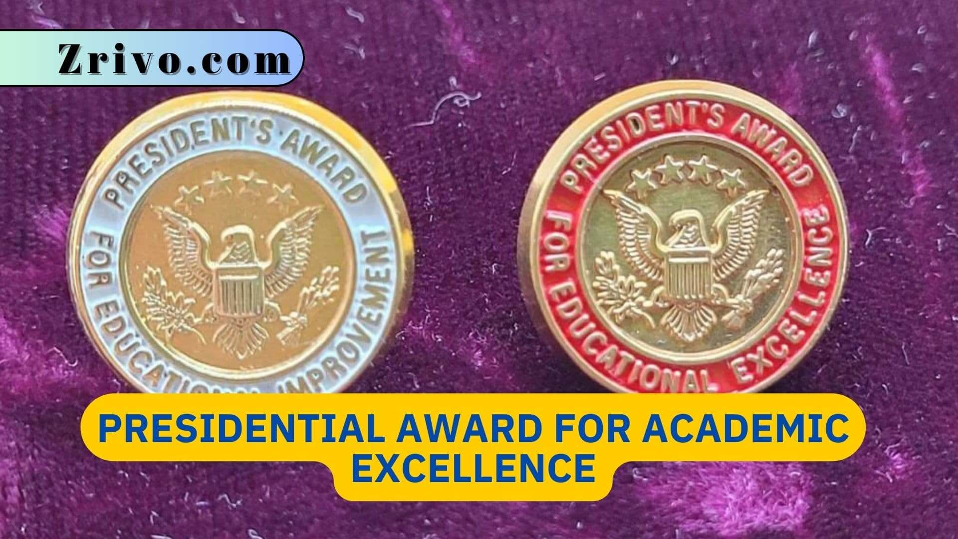 Presidential Award For Academic Excellence
