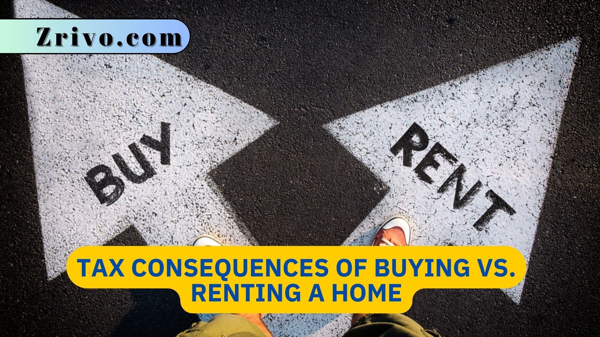 Tax Consequences of Buying vs. Renting a Home