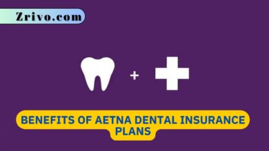 Benefits of Aetna Dental Insurance Plans