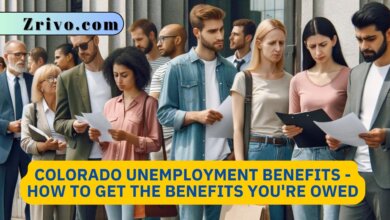 Colorado Unemployment Benefits - How to Get the Benefits You're Owed