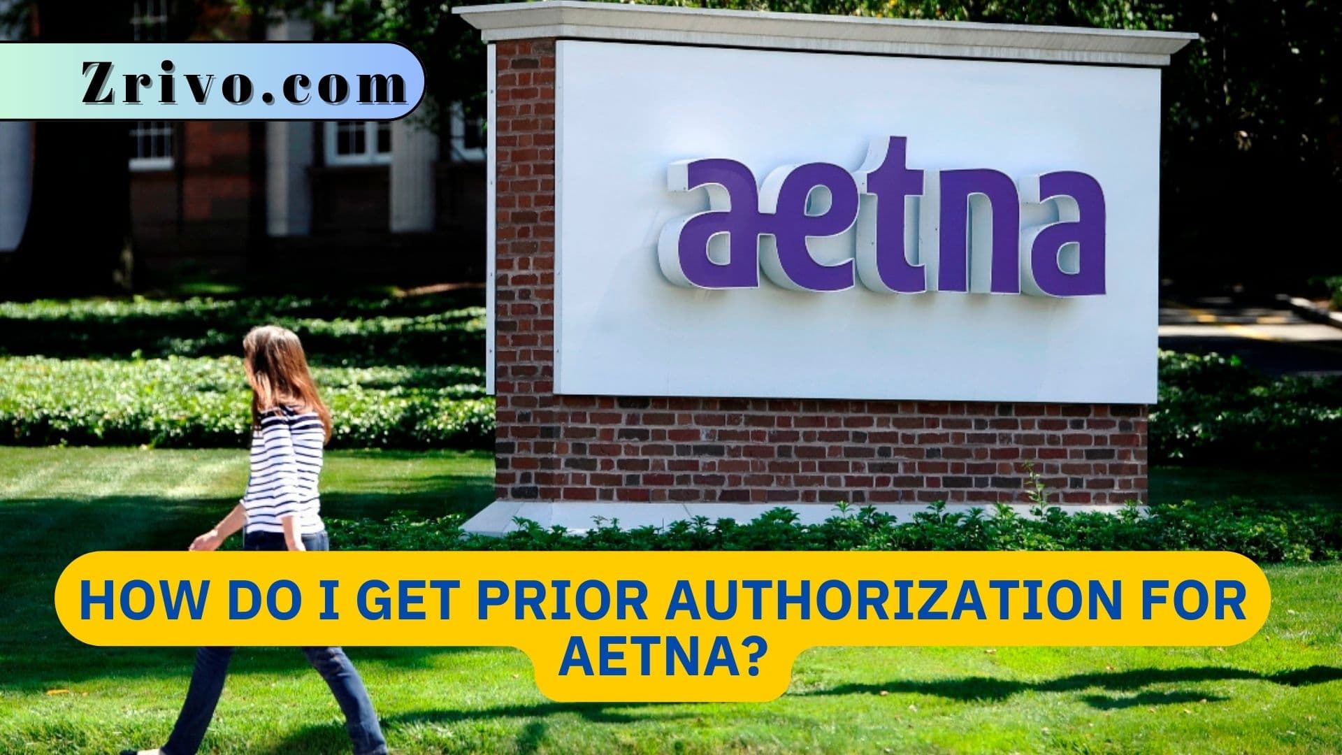 How Do I Get Prior Authorization For Aetna