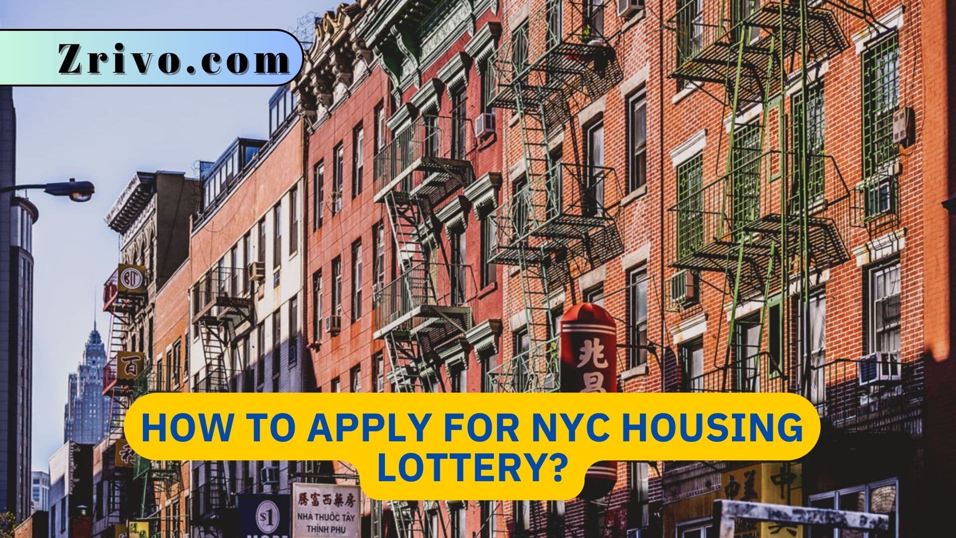 How to Apply for NYC Housing Lottery?