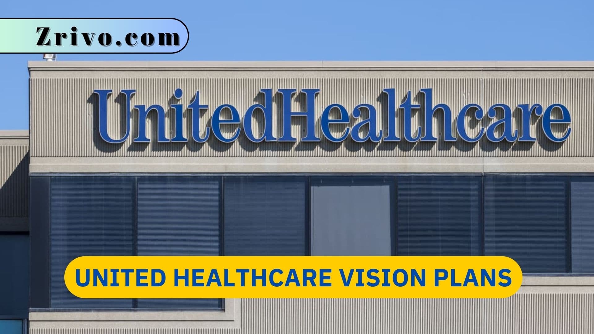 United Healthcare Vision Plans 2024