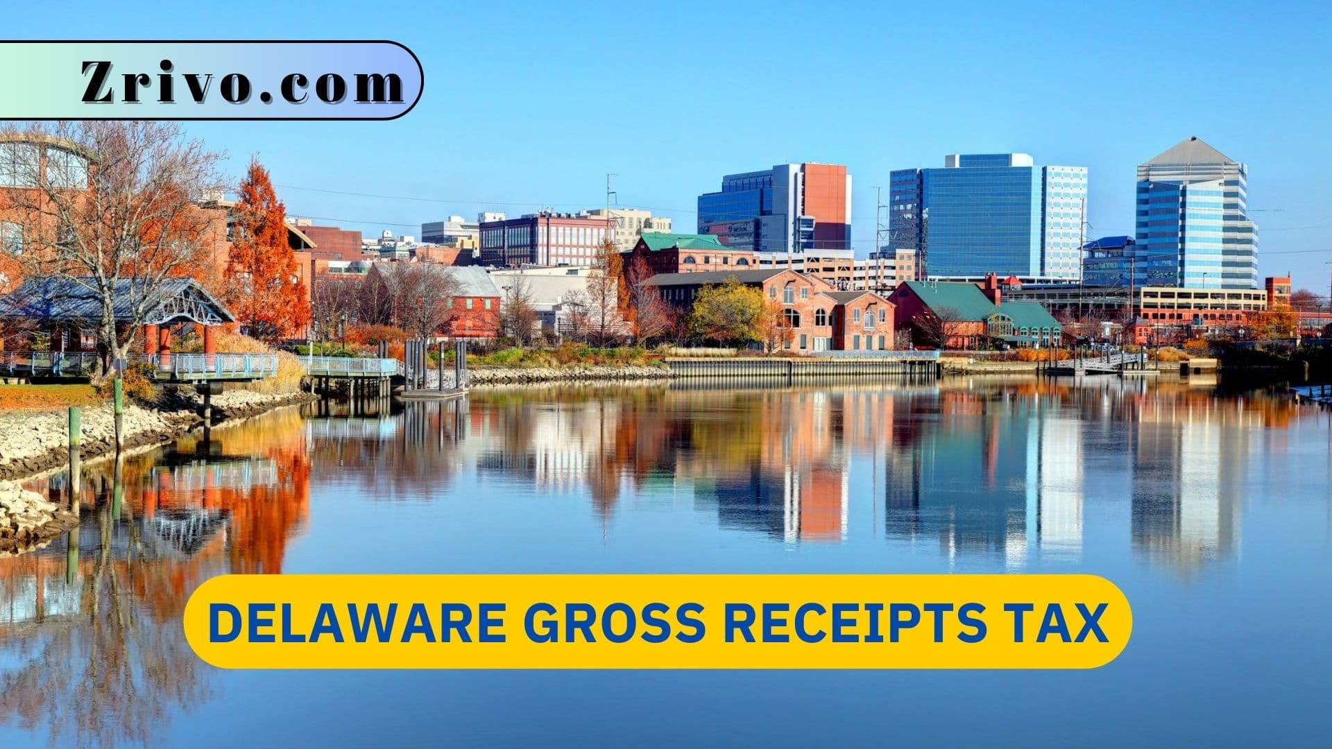Delaware Gross Receipts Tax
