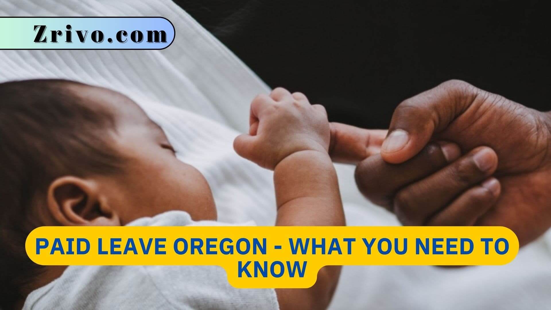 Paid Leave Oregon - What You Need to Know