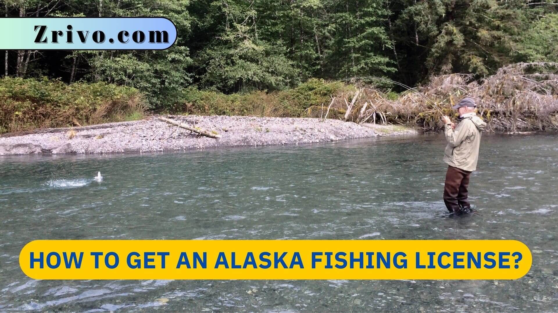 How to Get an Alaska Fishing License?