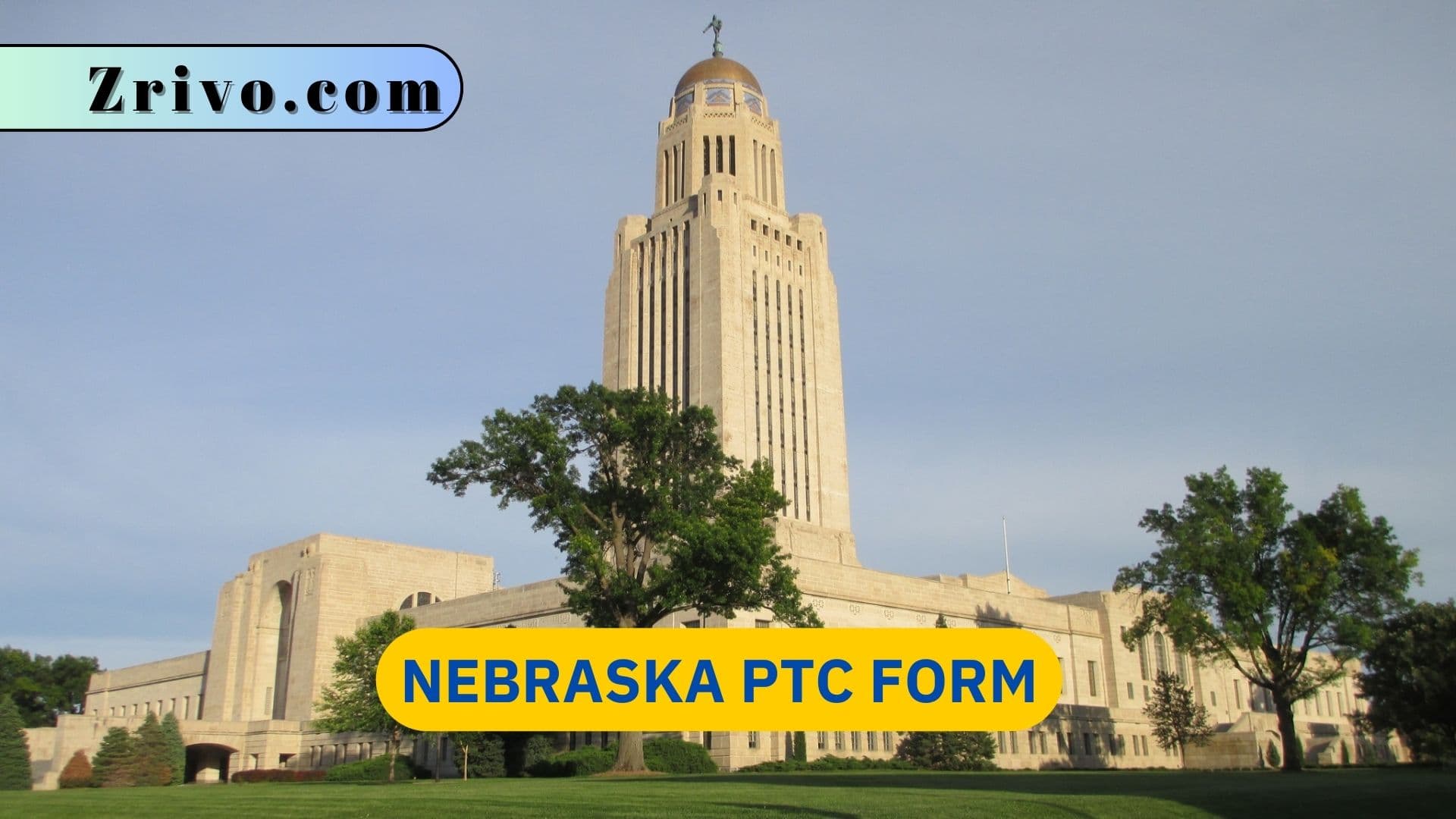 Nebraska PTC Form 1