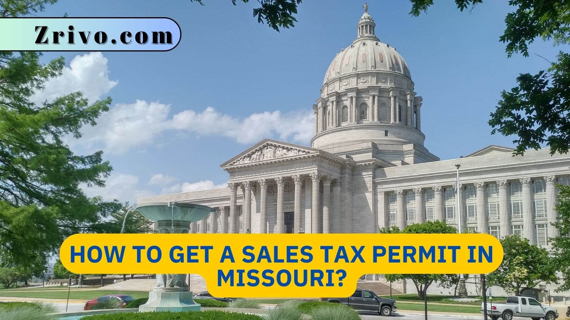How to Get a Sales Tax Permit in Missouri